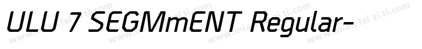 ULU 7 SEGMmENT Regular字体转换